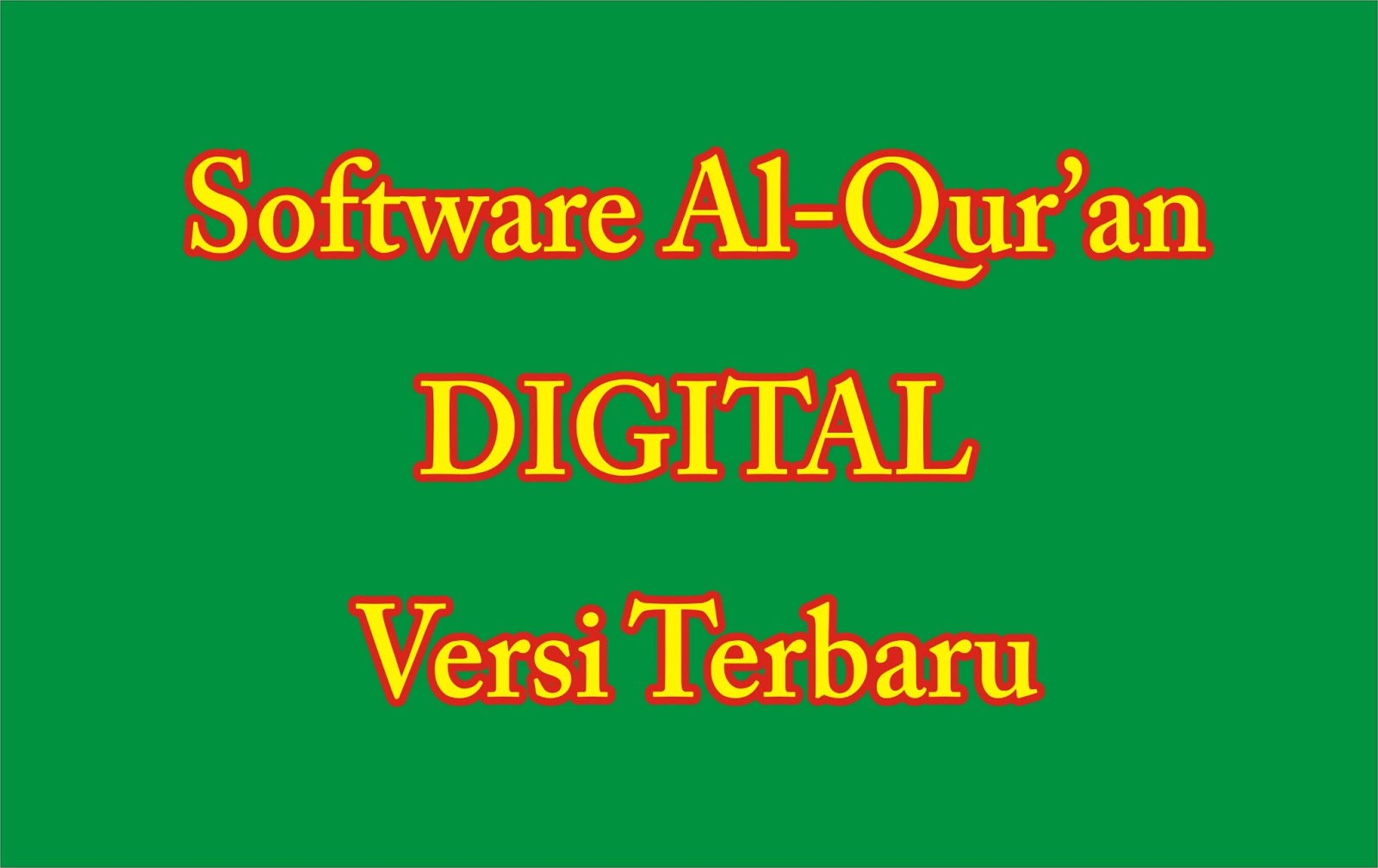 Software Tulisan Arab Untuk Komputer Terbaru